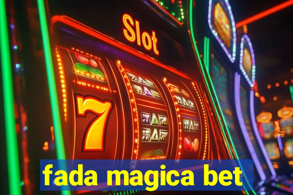 fada magica bet